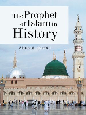 cover image of The Prophet of Islam in History